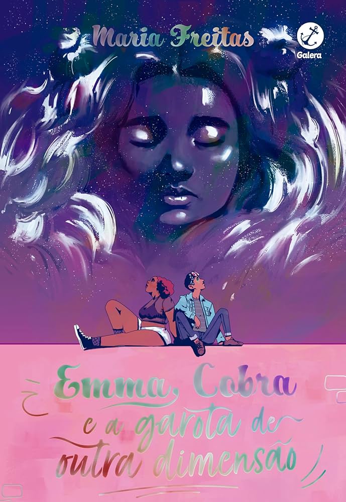 "Emma, Cobra e a garota de outra dimensão", de Maria Freitas