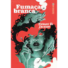 Fumaça Branca, conheça o novo livro de Tiffany D. Jackson