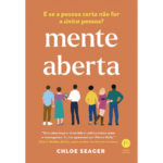 Não perca a resenha de Mente Aberta, de Chloe Seager