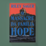 Confira o lançamento do livro "O Massacre da Família Hope"