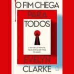 livro o fim chega para todos