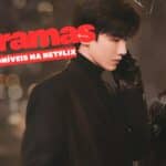 c-drama disponíveis na netflix