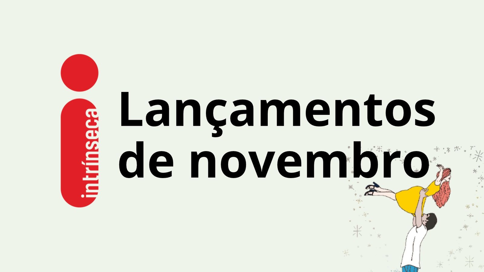 lançamentos intrínseca