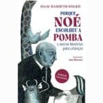 porque noe escolheu a pomba