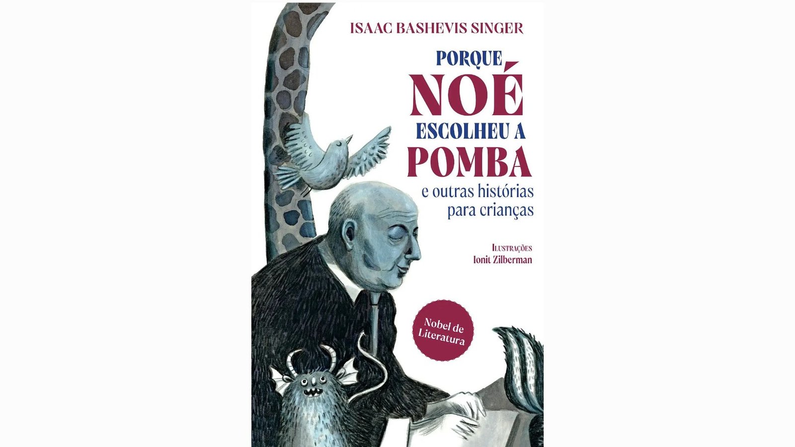 porque noe escolheu a pomba